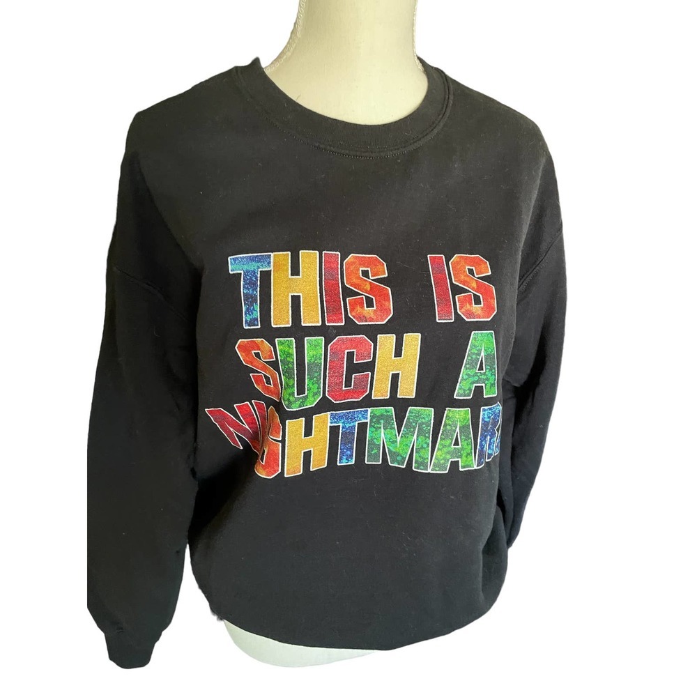 Gildan Womens This Is Such A Nightmare Sweatshirt Heavy Blend Size M Black